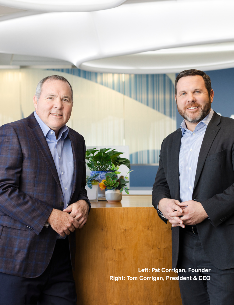 Left: Pat Corrigan, Founder. Right: Tom Corrigan, President & CEO